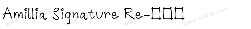 Amillia Signature Re字体转换